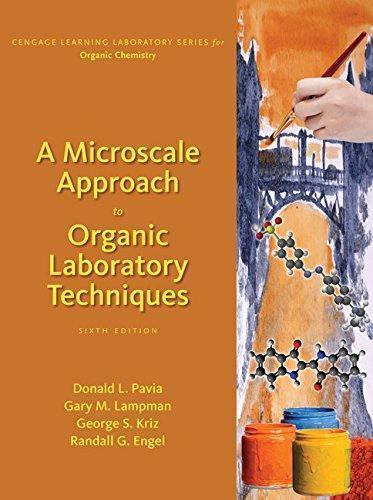 A Microscale Approach To Organic Laboratory Techniques 6Th Edition