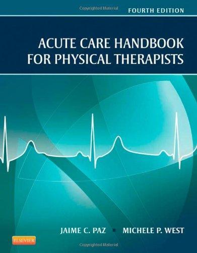 Acute Care Handbook For Physical Therapists 4Th Edition