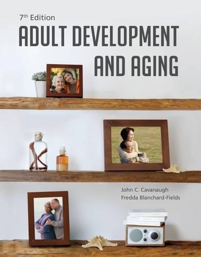 Adult Development And Aging 7Th Edition