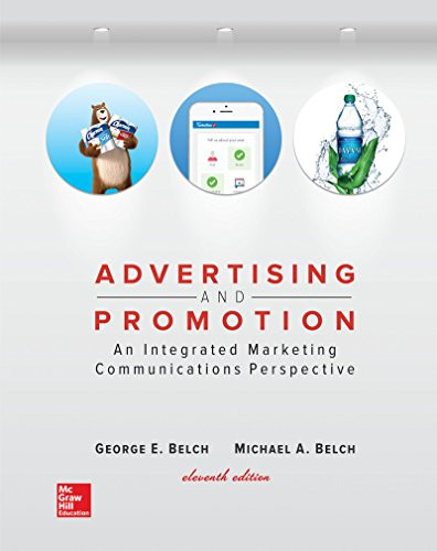 Advertising and Promotion: An Integrated Marketing Communications Perspective – 11th Edition