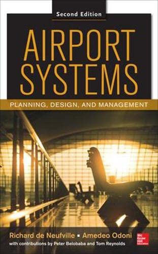 Airport Systems: Planning, Design and Management 2/E – 2nd Edition