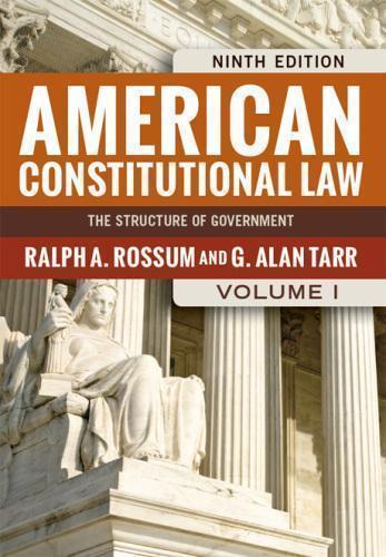 American Constitutional Law Volume I 9Th Edition