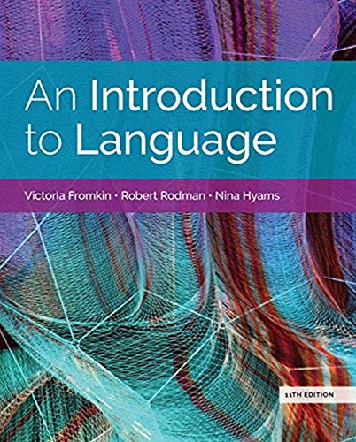 An Introduction to Language – 11th Edition