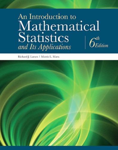 An Introduction To Mathematical Statistics And Its Applications 6Th Edition