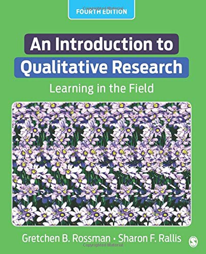 An Introduction To Qualitative Research: learning in the field – 4th Edition