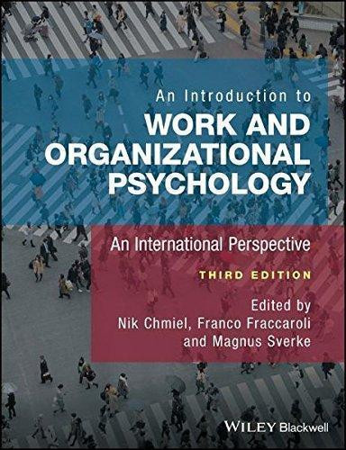 An Introduction To Work And Organizational Psychology An International Perspective 3Rd Edition