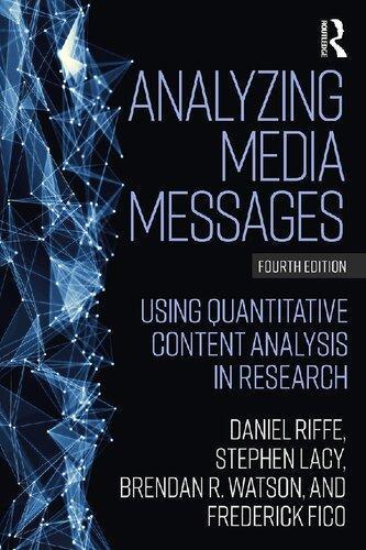 Analyzing Media Messages Using Quantitative Content Analysis In Research 4Th Edition