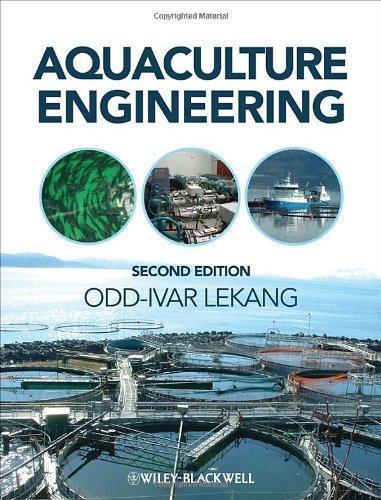 Aquaculture Engineering 2Nd Edition