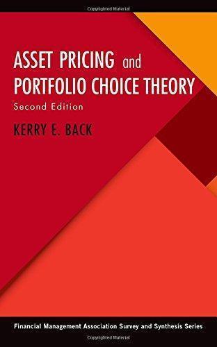 Asset Pricing And Portfolio Choice Theory 2Nd Edition