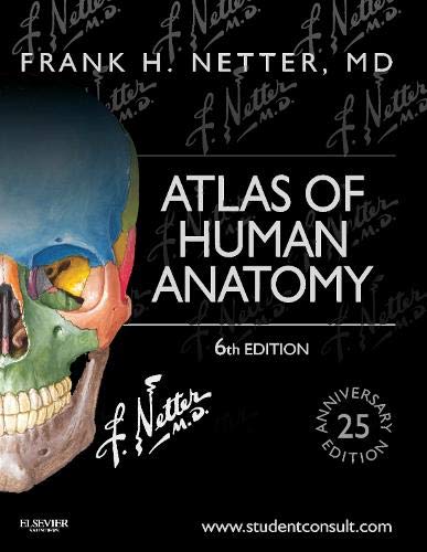 Atlas of Human Anatomy: Including Student Consult Interactive Ancillaries and Guides, 6e - 6th Edition