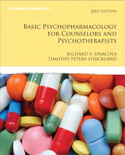 Basic Psychopharmacology for Counselors and Psychotherapists – 2nd Edition