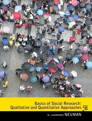 Basics Of Social Research Qualitative And Quantitative Approaches 3Rd Edition