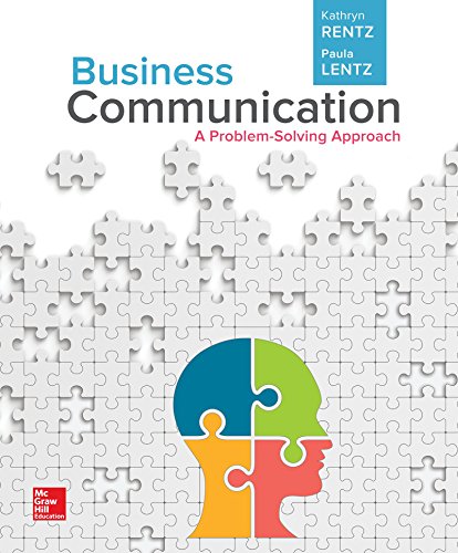 Business Communication: A Problem-Solving Approach (Loose-Leaf) 1-edition