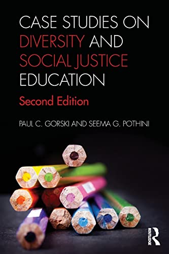 Case Studies on Diversity and Social Justice Education - 2nd Edition