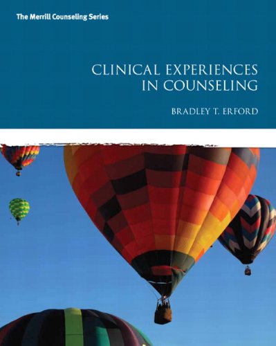 Clinical Experiences in Counseling – 1st Edition