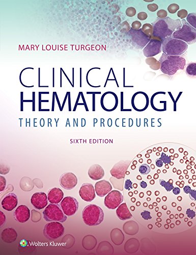 Clinical Hematology: Theory & Procedures – 6th Edition