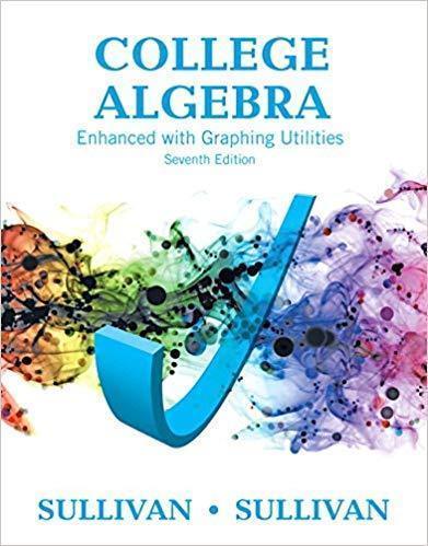 College Algebra Enhanced With Graphing Utilities 7Th Edition