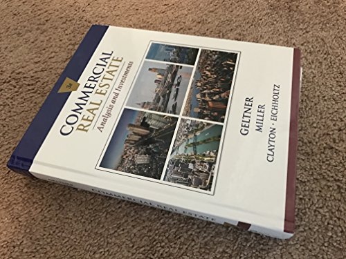 Commercial Real Estate Analysis and Investments 3rd Edition by David M Geltner