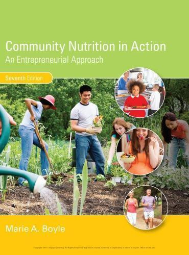 Community Nutrition In Action An Entrepreneurial Approach 7Th Edition