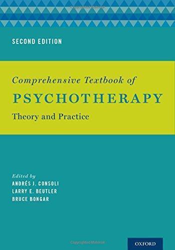 Comprehensive Textbook Of Psychotherapy Theory And Practice 2Nd Edition