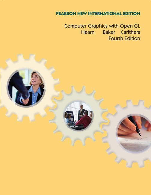 Computer Graphics With Open Gl 4Th Edition