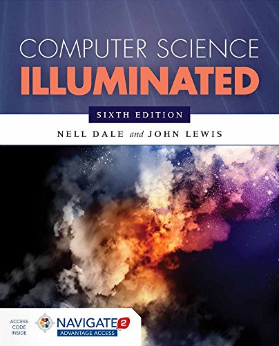 Computer Science Illuminated (Revised) – 6th Edition