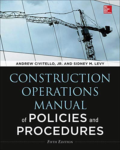 Construction Operations Manual of Policies and Procedures, Fifth Edition 5th Edition