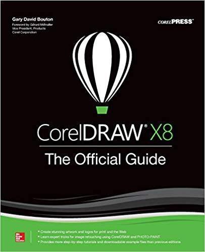 Coreldraw X8 The Official Guide 12Th Edition
