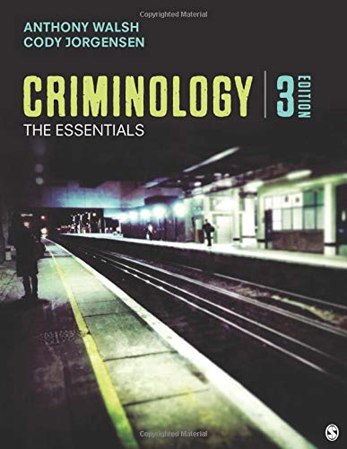Criminology: The Essentials 3rd Edition