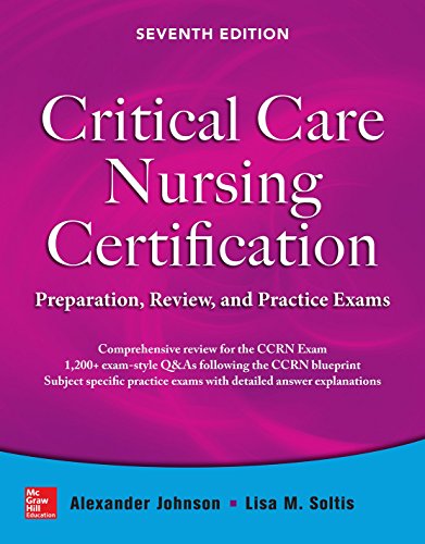Critical care nursing certification. - 7th Edition
