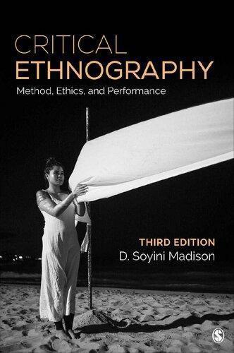 Critical Ethnography Methods Ethics And Performance 3Rd Edition