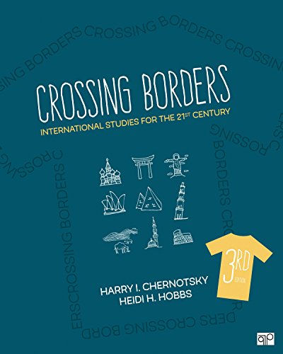 Crossing Borders: International Studies for the 21st Century – 3rd Edition