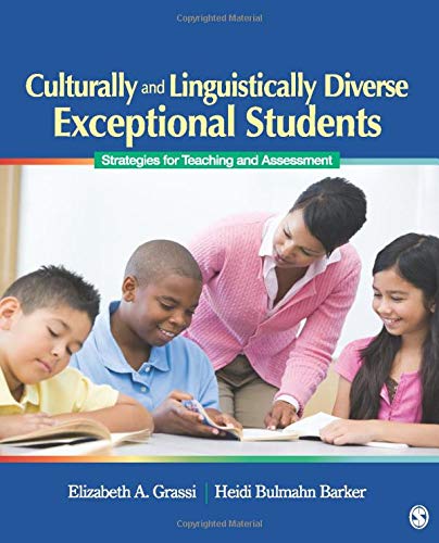 Culturally and Linguistically Diverse Exceptional Students: Strategies for Teaching and Assessment 1-edition