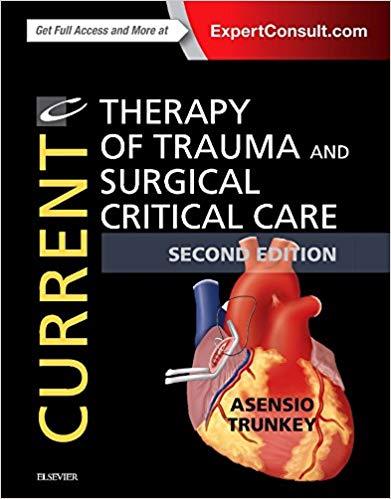 Current Therapy Of Trauma And Surgical Critical Care 2Nd Edition