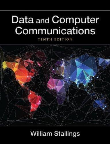 Data And Computer Communications 10Th Edition