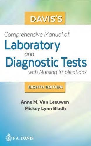 Daviss Comprehensive Manual Of Laboratory And Diagnostic Tests With Nursing Implications
