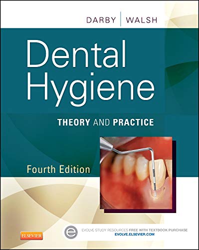 Dental Hygiene: Theory and Practice – 4th Edition