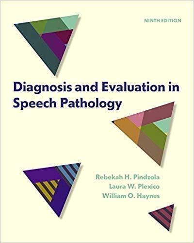 Diagnosis And Evaluation In Speech Pathology 8Th Edition