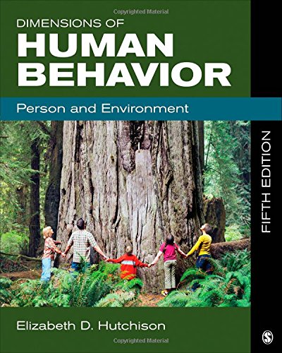 Dimensions of Human Behavior: Person and Environment – 5th Edition