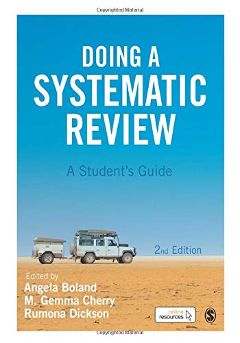 Doing a Systematic Review: A Student Guide 2nd Edition