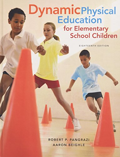 Dynamic physical education for elementary school children – 18th Edition