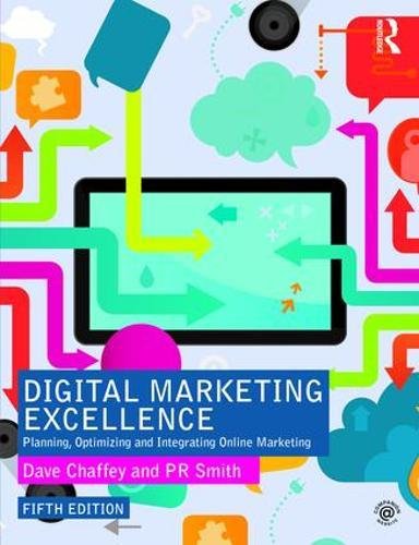 Emarketing excellence : planning and optimizing your digital marketing. – 5th Edition