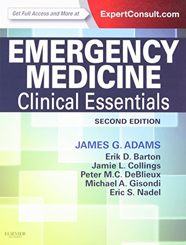 Emergency Medicine: Clinical Essentials – 2nd Edition