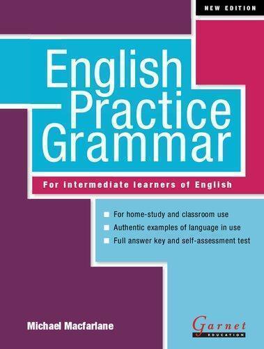 English Practice Grammar For Intermediate Learners Of English