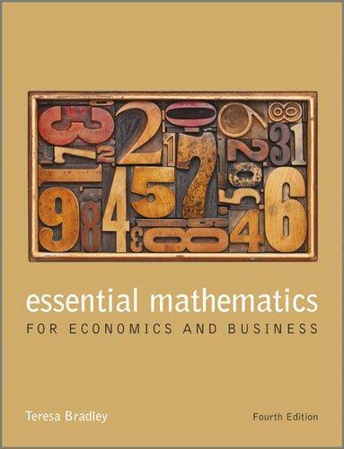 Essential Mathematics For Economics And Business 4Th Edition