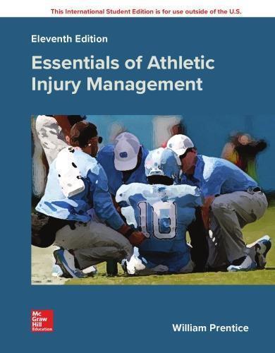 Essentials Of Athletic Injury Management 11Th Edition
