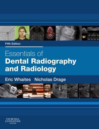 Essentials Of Dental Radiography And Radiology 5Th Edition