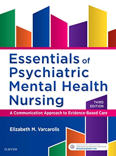 Essentials of Psychiatric Mental Health Nursing 3rd Edition