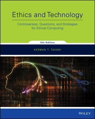 Ethics And Technology 5Th Edition