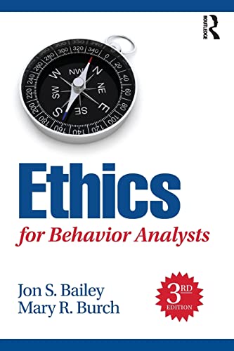 Ethics for Behavior Analysts - 3rd Edition